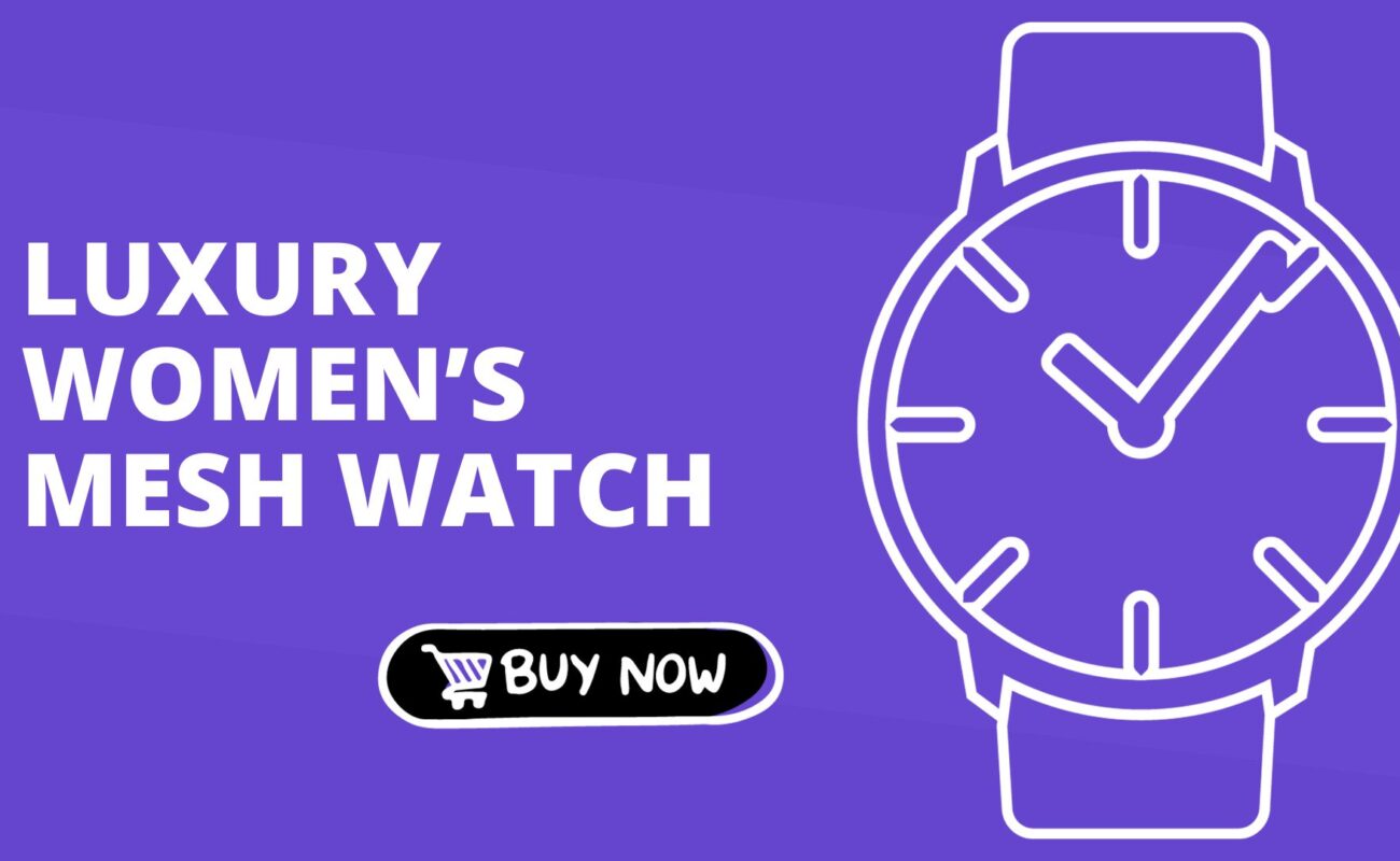 Luxury Women’s Mesh Watch