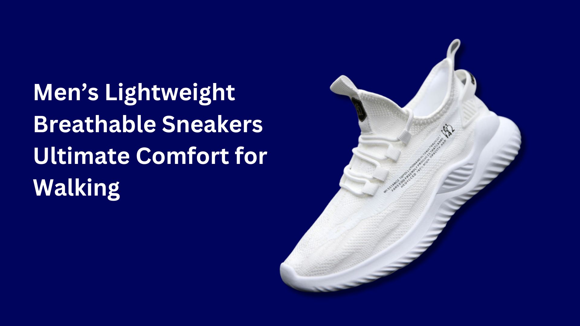 Men’s Lightweight Breathable Sneakers – Ultimate Comfort for Walking